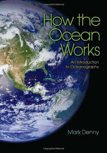 How the Ocean Works 