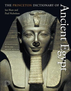 The Princeton Dictionary of Ancient Egypt 