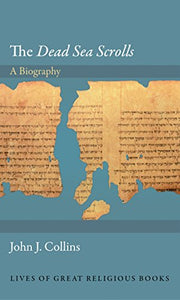 The Dead Sea Scrolls 