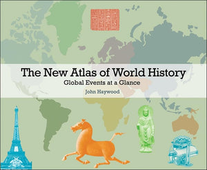 The New Atlas of World History 