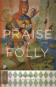 The Praise of Folly 