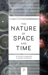 The Nature of Space and Time 