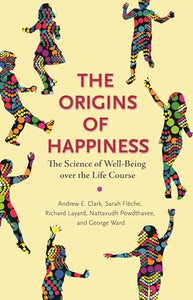 The Origins of Happiness 