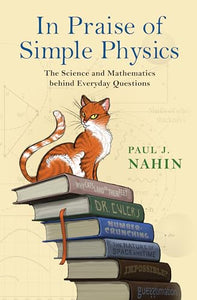In Praise of Simple Physics 