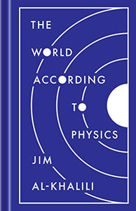 The World According to Physics 