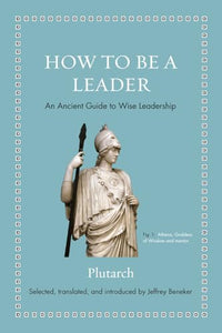 How to Be a Leader 