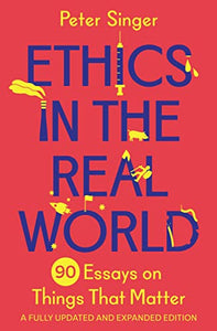 Ethics in the Real World 