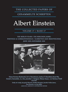 The Collected Papers of Albert Einstein, Volume 17 (Documentary Edition) 