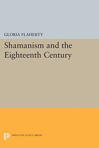 Shamanism and the Eighteenth Century 