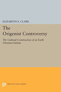 The Origenist Controversy 