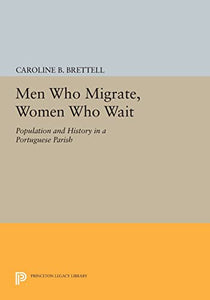 Men Who Migrate, Women Who Wait 