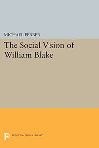 The Social Vision of William Blake 