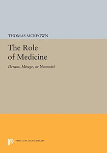 The Role of Medicine 