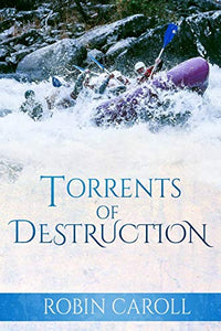 Torrents of Destruction 