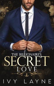 The Billionaire's Secret Love 