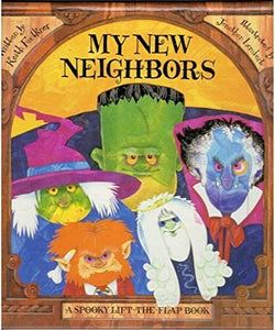 My New Neighbors-Lift the Flap Book 