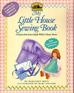 My Little House Sewing Book 