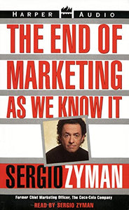 The End of Marketing as We Know it 