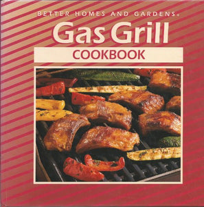 Gas Grill Cookbook 