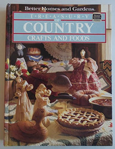 Treasury of Country Crafts and Foods 