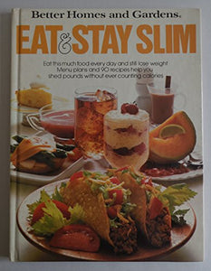 Eat and Stay Slim 