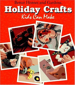 Holiday Crafts Kids Can Make 