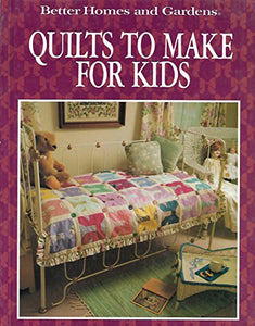 Quilts to Make for Kids 