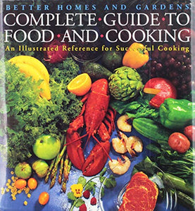 Complete Guide to Food and Cooking 