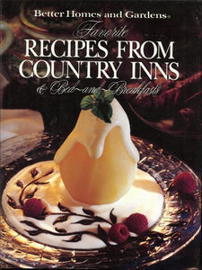 Favorite Recipes from Country Inns and Bed-And-Breakfasts 