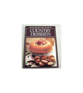 Better Homes and Gardens Country Desserts 