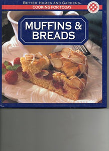 Muffins and Bread 