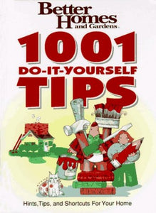 1001 Do-It-Yourself Tips 