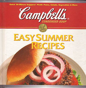 Campbell's Easy Summer Recipes 