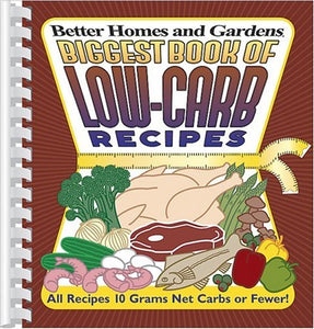 Biggest Book of Low-Carb Recipes 