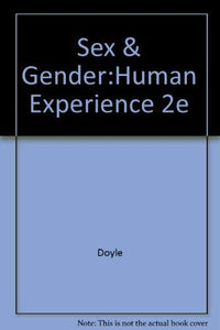 Sex & Gender:Human Experience 2e 