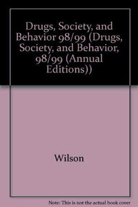 Drugs, Society, and Behavior 98/99 