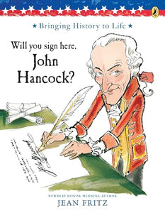 Will You Sign Here, John Hancock? 