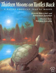 Thirteen Moons on Turtle's Back 