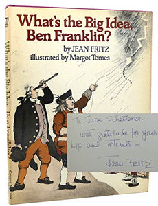 What's the Big Idea, Ben Franklin? 