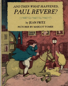 And then what happened, Paul Revere? 