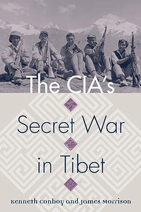 The CIA's Secret War in Tibet 