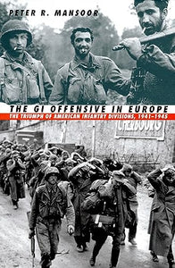 The GI Offensive in Europe 