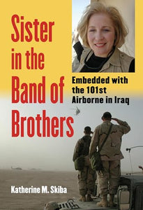 Sister in the Band of Brothers 