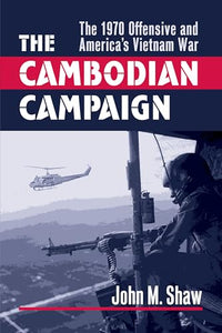 The Cambodian Campaign 