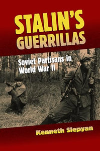 Stalin's Guerrillas 