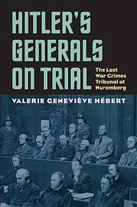 Hitler's Generals on Trial 