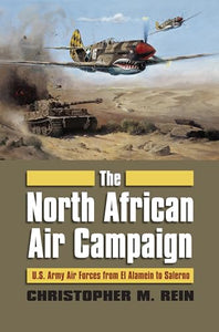 The North African Air Campaign 