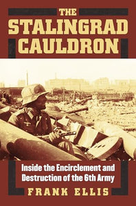 The Stalingrad Cauldron 