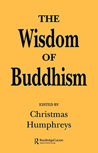 The Wisdom of Buddhism 