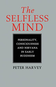 The Selfless Mind 